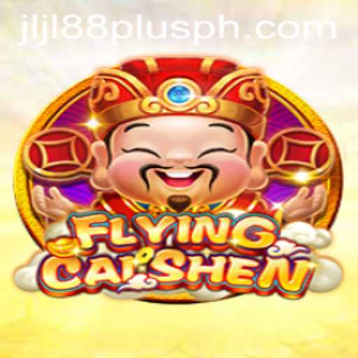 FlyingCaiShen and Jljl88 Plus: A Detailed Overview