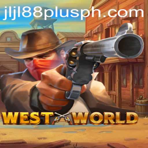 Discover 'WestWorld': A Fusion of Adventure and Strategy with Jljl88 Plus